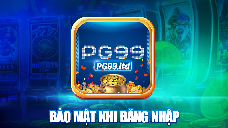 Bảo mật khi đăng nhập – Cẩn tắc vô áy náy