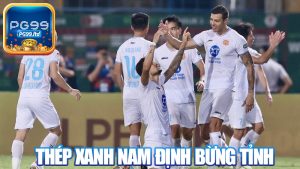 Thép Xanh Nam Định Bừng Tỉnh: Chiến Thắng 3-1 Chấm Dứt Cơn Khát Điểm
